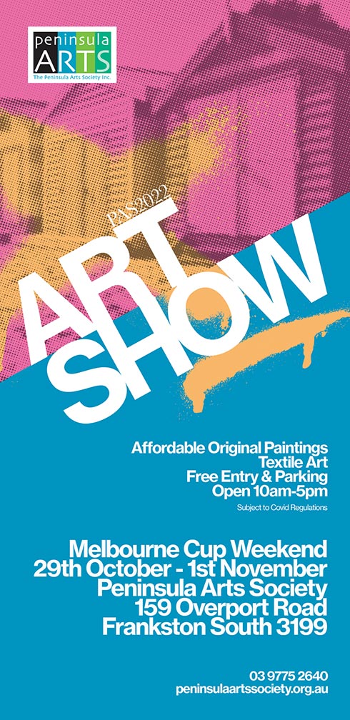 Flyer for Peninsula Arts Annual Art Show 29th October to 1st November
